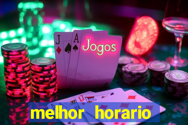 melhor horario jogar aviator